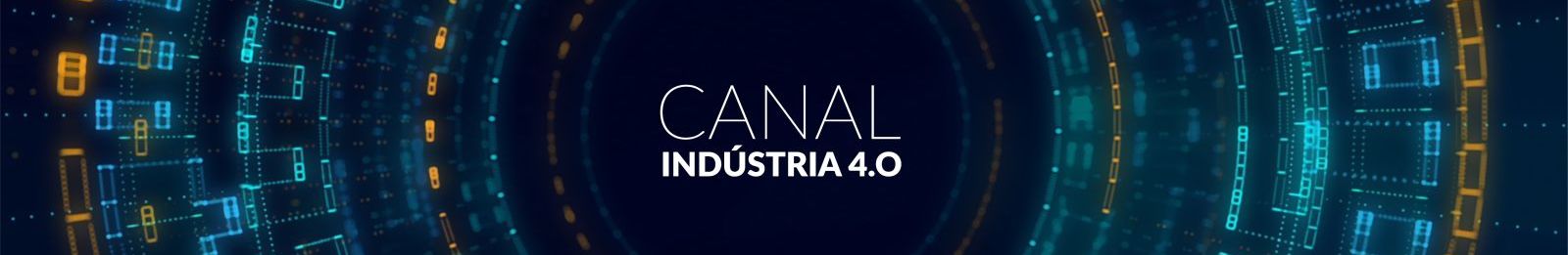 Canal Indústria 4.0